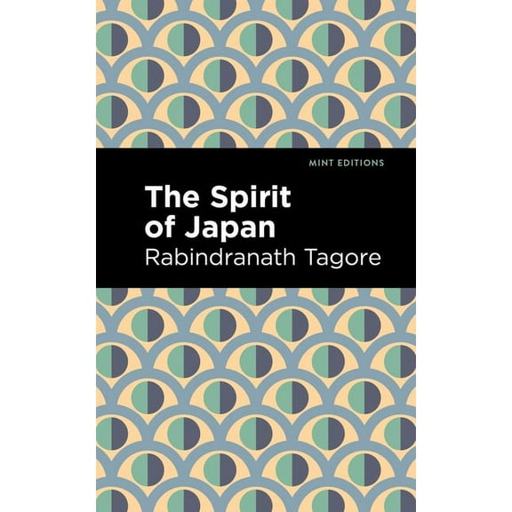 Mint Editions (Voices from Api) The Spirit of Japan, (Paperback)