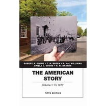 Pre-Owned The American Story, Volume 1 (Paperback) 0134057023 9780134057026