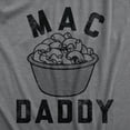 thumbnail image 2 of Mens Mac Daddy T Shirt Funny Macaroni Cheese Pasta Noodles Tee for Guys Graphic Tees, 2 of 9