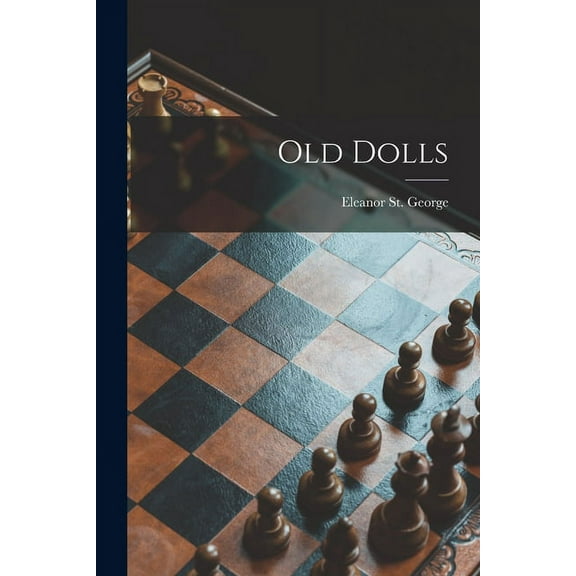 Old Dolls, (Paperback)