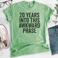 thumbnail image 2 of 20 Years Into This Awkward Phase Shirt, Unisex Women's Men's Shirt, Birthday Shirt, Bday Tee, 20th Birthday, Heather Apple Green, X-Small, 2 of 6