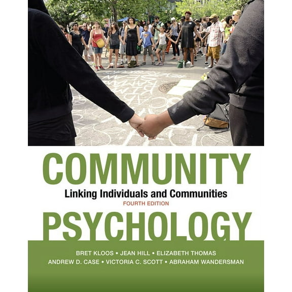 Community Psychology: Linking Individuals and Communities, (Paperback)