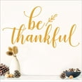 thumbnail image 3 of Thanksgiving Be Thankful with leaf flourish Vinyl Lettering Wall Decal Autum Decor and Decals Self Adhesive Vinyl Sticker (16.5"H x 30"L, Harvest), 3 of 6