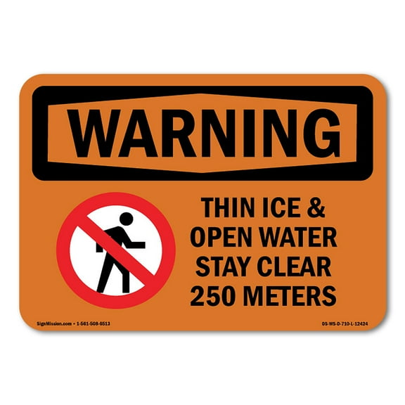 OSHA WARNING Sign - Thin Ice & Open Water Stay Clear With Symbol | Decal | Protect Your Business, Work Site, Warehouse & Shop Area | Made in the USA