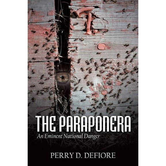 The Paraponera (Paperback)