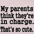 thumbnail image 3 of CafePress - My Parents Think Theyre In Charge T Shirt - Cute Toddler T-Shirt, 100% Cotton, 3 of 4