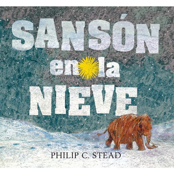 Ãlbumes Sansón En La Nieve, (Hardcover)