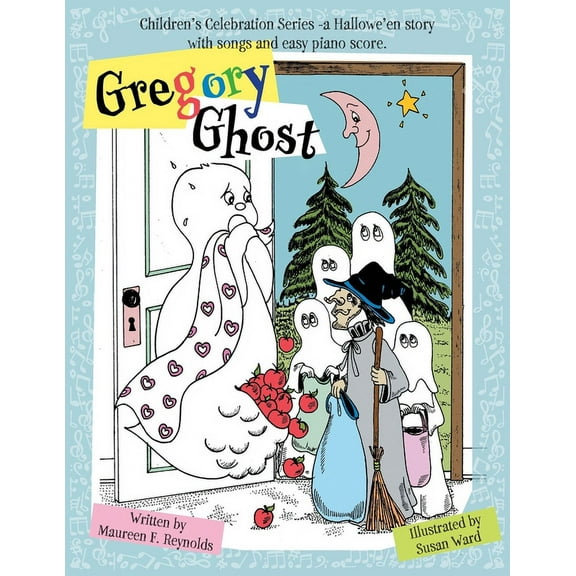 Gregory Ghost: Children's Celebration Series -a Hallowe'en story (Paperback)