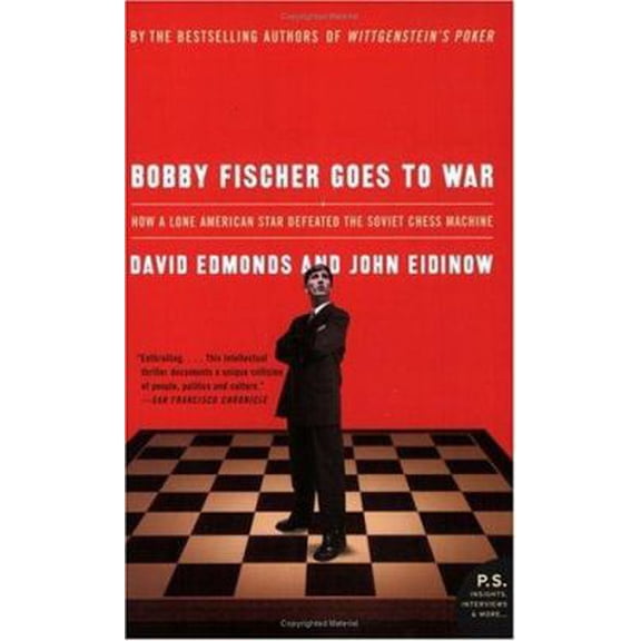 Pre-Owned Bobby Fischer Goes to War: How a Lone American Star Defeated the Soviet Chess Machine (Paperback) 0060510250 9780060510251