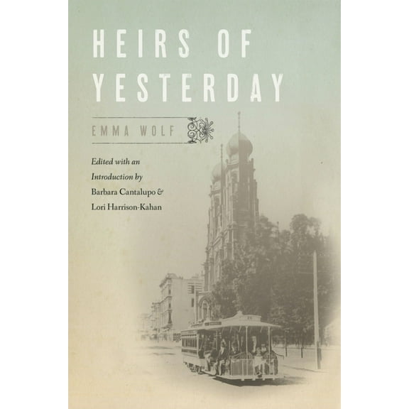 Heirs of Yesterday, (Hardcover)