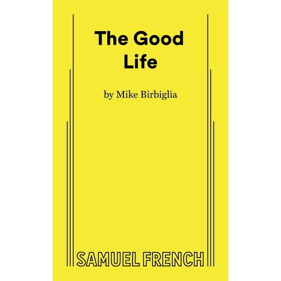 The Good Life, (Paperback)
