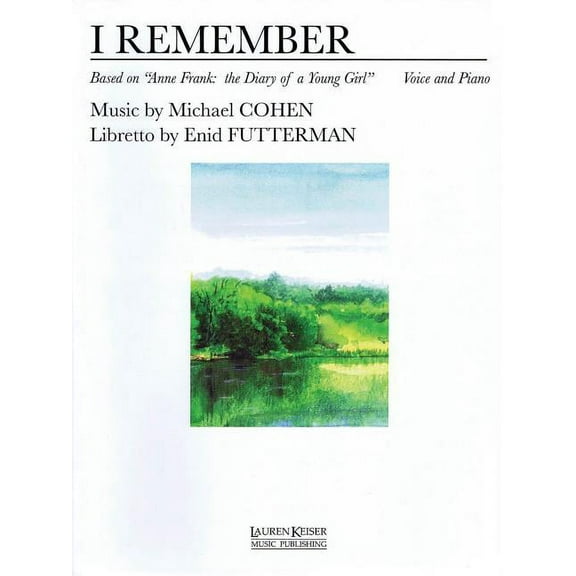 I Remember: Based on "anne Frank: The Diary of a Young Girl" (Paperback)