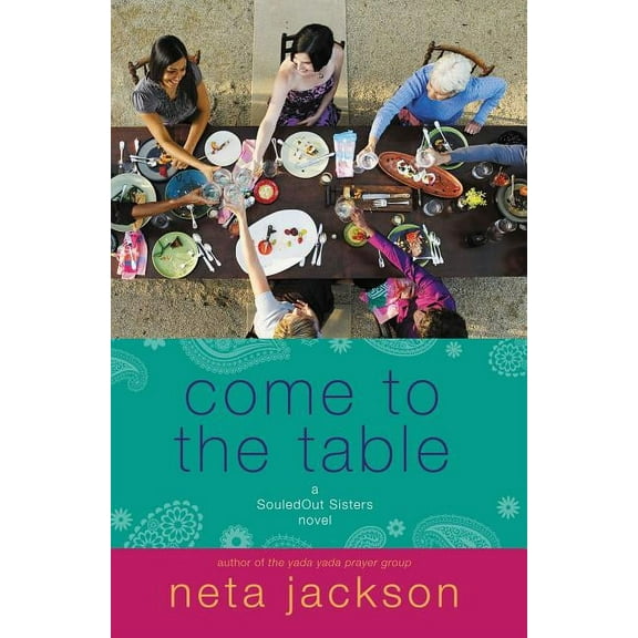 Souledout Sisters Novel An Come to the Table, Book 2, (Paperback)
