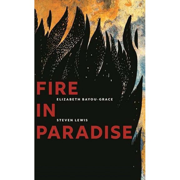 Pre-Owned Fire in Paradise (Paperback) 1949933156 9781949933154