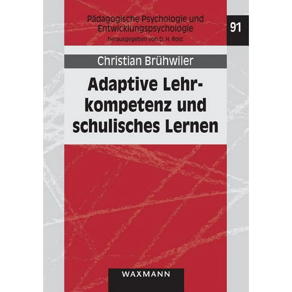 Adaptive Lehrkompetenz und schulisches Lernen