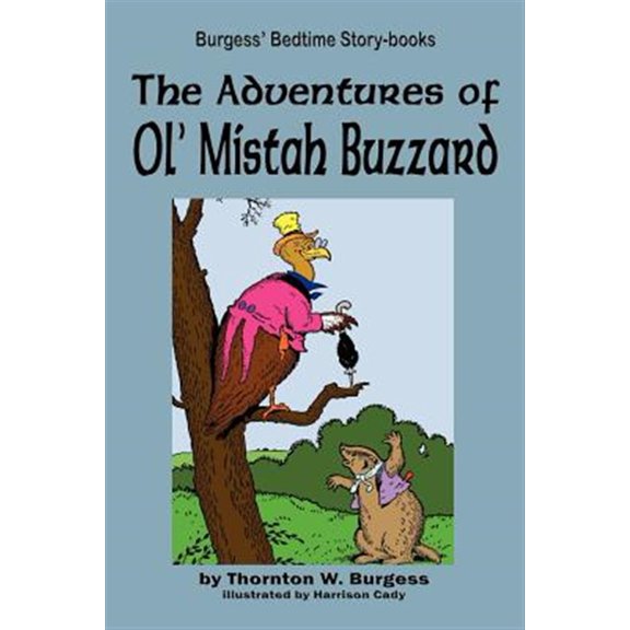 Pre-Owned The Adventures of Ol' Mistah Buzzard (Paperback)