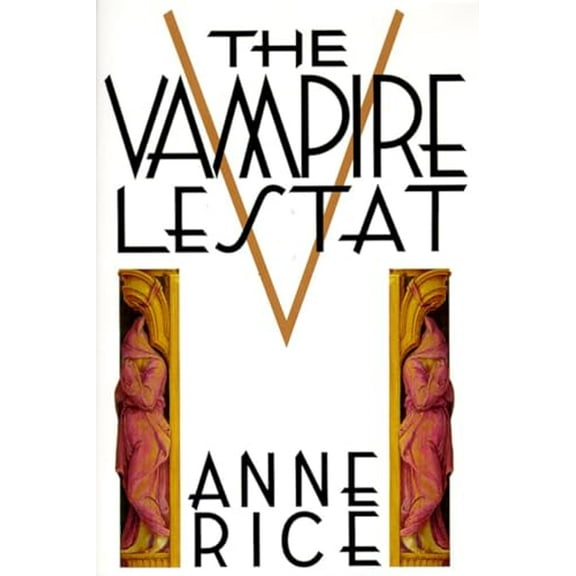 Pre-Owned Vampire Lestat (Hardcover) 0394534433 9780394534435
