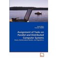 thumbnail image 2 of Assignment of Tasks on Parallel and Distributed Computer Systems, 2 of 2