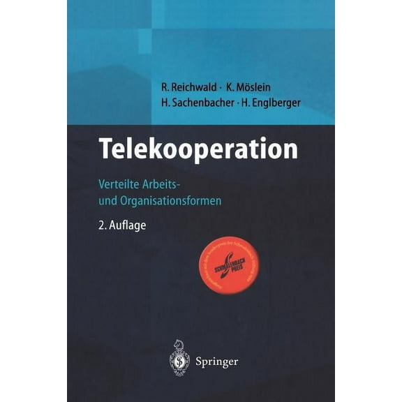 Telekooperation: Verteilte Arbeits- Und Organisationsformen, (Paperback)