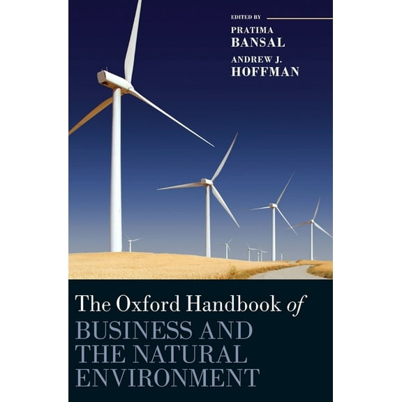 Oxford Handbooks The Oxford Handbook of Business and the Natural Environment, (Hardcover)