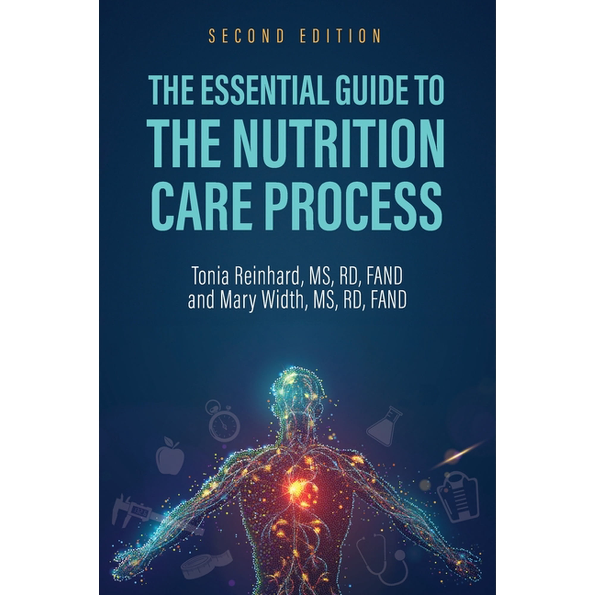 The Essential Guide to the Nutrition Care Process (Paperback)