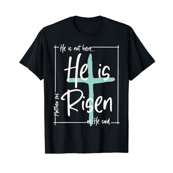 He is Risen Shirt Easter Christian Cross Men Women Kids T-Shirt