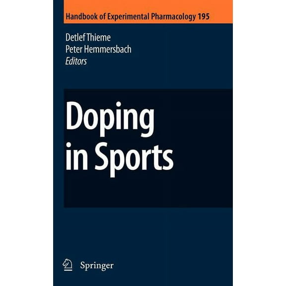 Handbook of Experimental Pharmacology Doping in Sports, Book 195, (Hardcover)