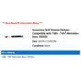 thumbnail image 2 of Accessory Belt Tension Damper - Compatible with 1986 - 1987 Mercedes-Benz 300SDL, 2 of 2