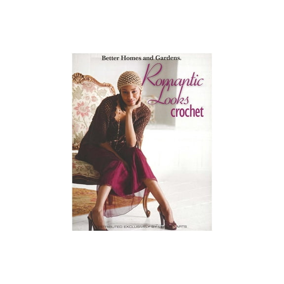 Leisure Arts BHG Romantic Looks Crochet Book