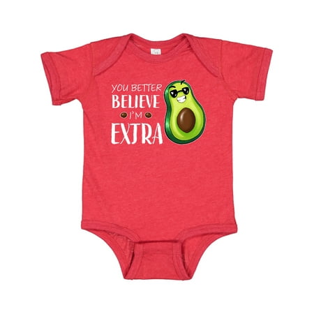 

Inktastic You Better Believe I m Extra Funny Avocado Gift Baby Boy or Baby Girl Bodysuit