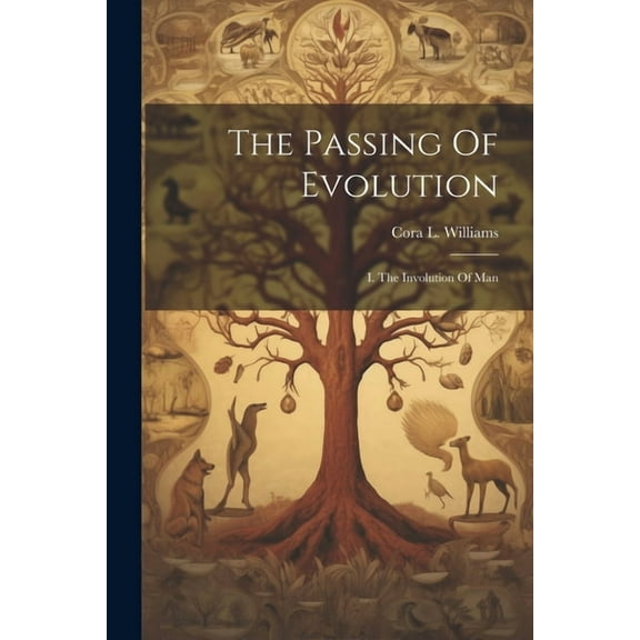 The Passing Of Evolution (Paperback)