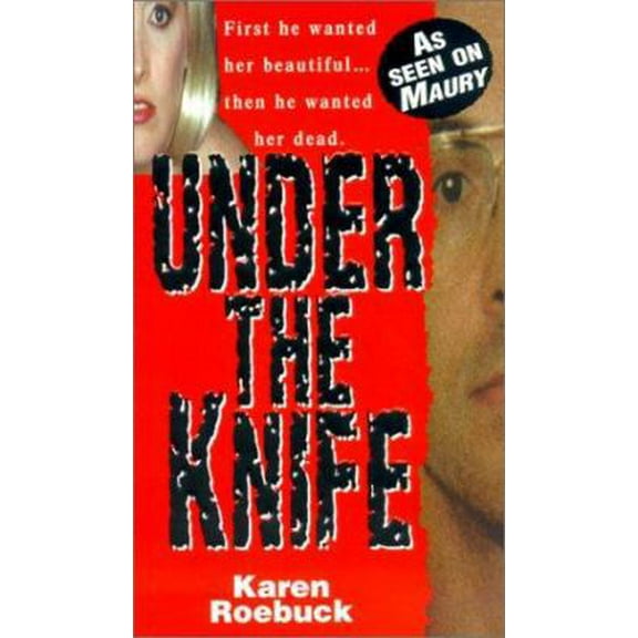 Pre-Owned Under the Knife (Unknown) 0786011971 9780786011971