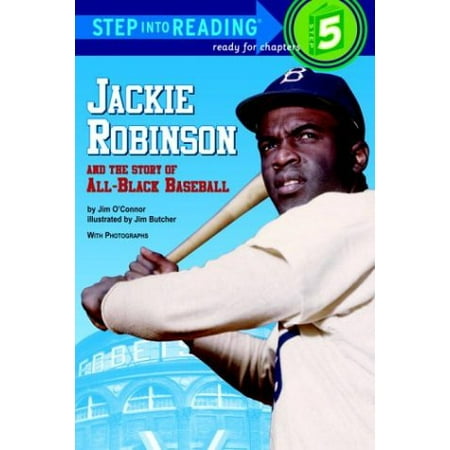 

Jackie Robinson and the Story of All-Black Baseball Step into Reading Pre-Owned Hardcover 0394924568 9780394924564 Jim OConnor