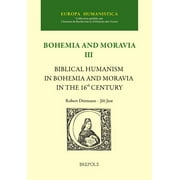 Biblical Humanism in Bohemia and Moravia in the 16th Century (Hardcover)