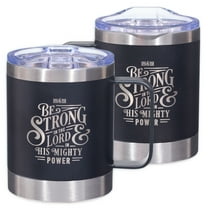 Christian Art Gifts Be Strong in The Lord Stainless Steel Camp Style Black Travel Mug with Ephesians 6:10 for Men and Women (11oz Double Wall Vacuum Insulated Coffee Mug with Lid and Handle)