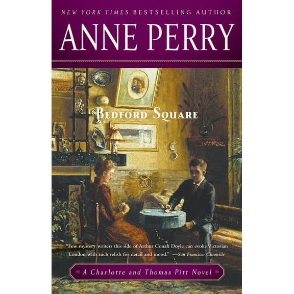 Charlotte and Thomas Pitt Bedford Square, Book 19, (Paperback)