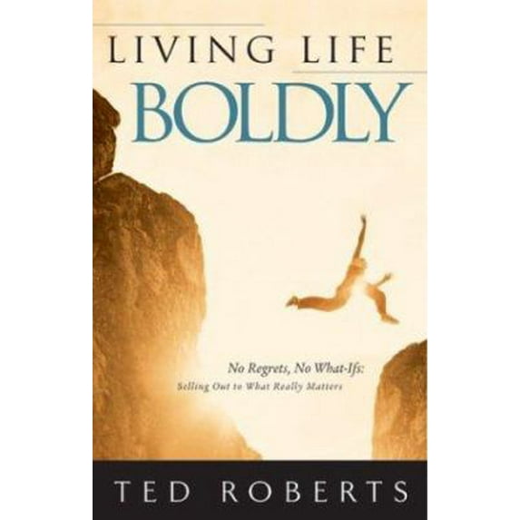Pre-Owned Living Life Boldly (Paperback) 0830731083 9780830731084