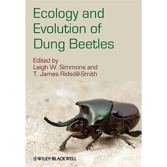 Pre-Owned Ecology and Evolution of Dung Beetles (Hardcover)