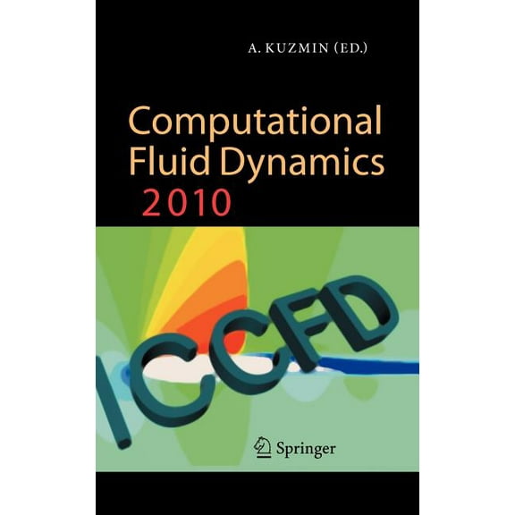 Computational Fluid Dynamics 2010, (Hardcover)
