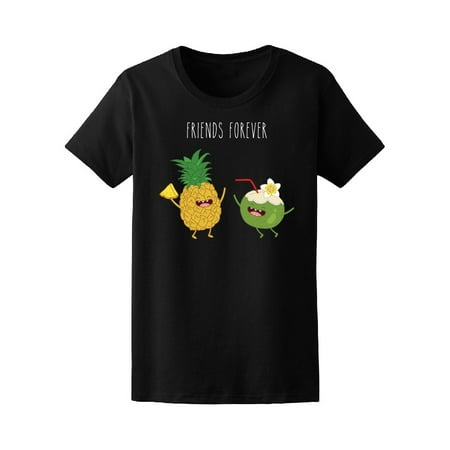 Pineapple Coconut Friend Forever Tee Women's -Image by