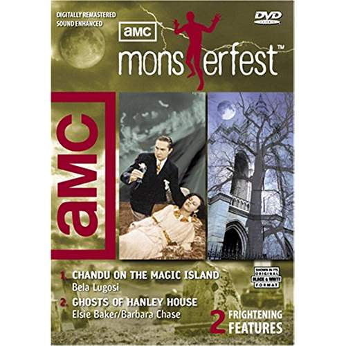 AMC MONSTERFEST: CHANDU sur l'Île Magique / Fantômes de HANLEY HOUSE (1935)
