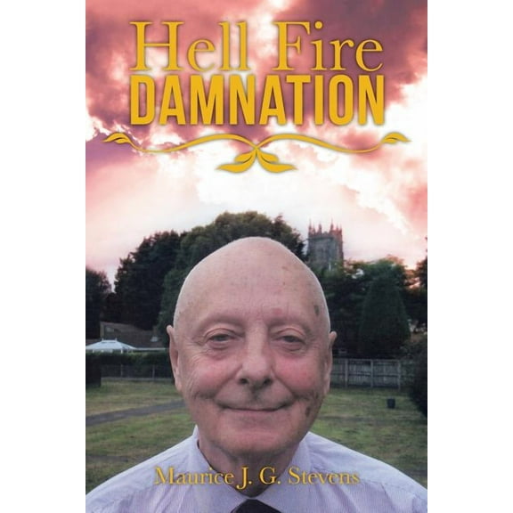 Hell Fire Damnation (Paperback)