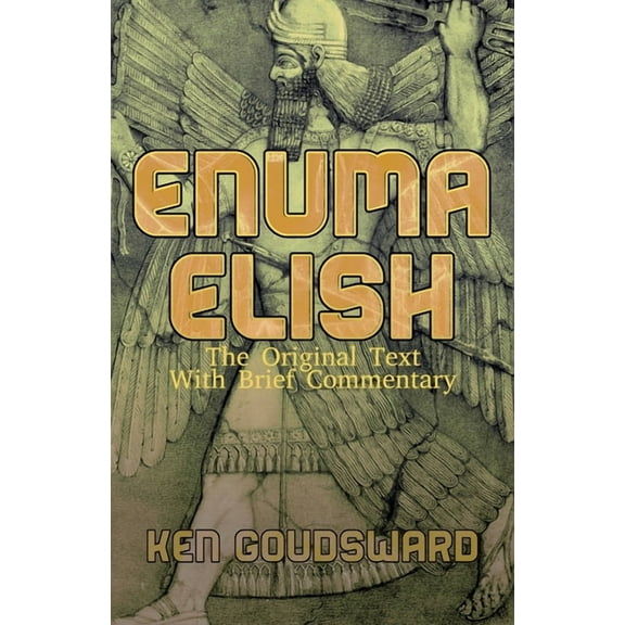 Enuma Elish, (Paperback)