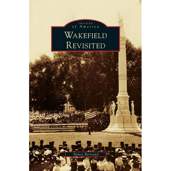 Wakefield Revisited (Hardcover)