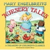 Mary Engelbreit's Nursery Tales : A Treasury of Children's Classics, Used [Hardcover]