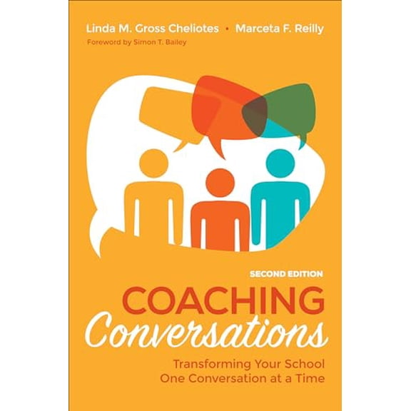 Pre-Owned Coaching Conversations: Transforming Your School One Conversation at a Time (Paperback) 1544319711 9781544319711