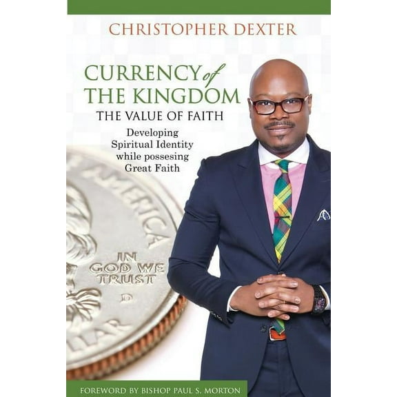 Currency of the Kingdom, (Paperback)