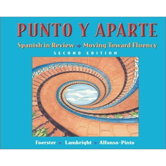 Pre-Owned Punto y Aparte : Spanish in Review / Moving Toward Fluency