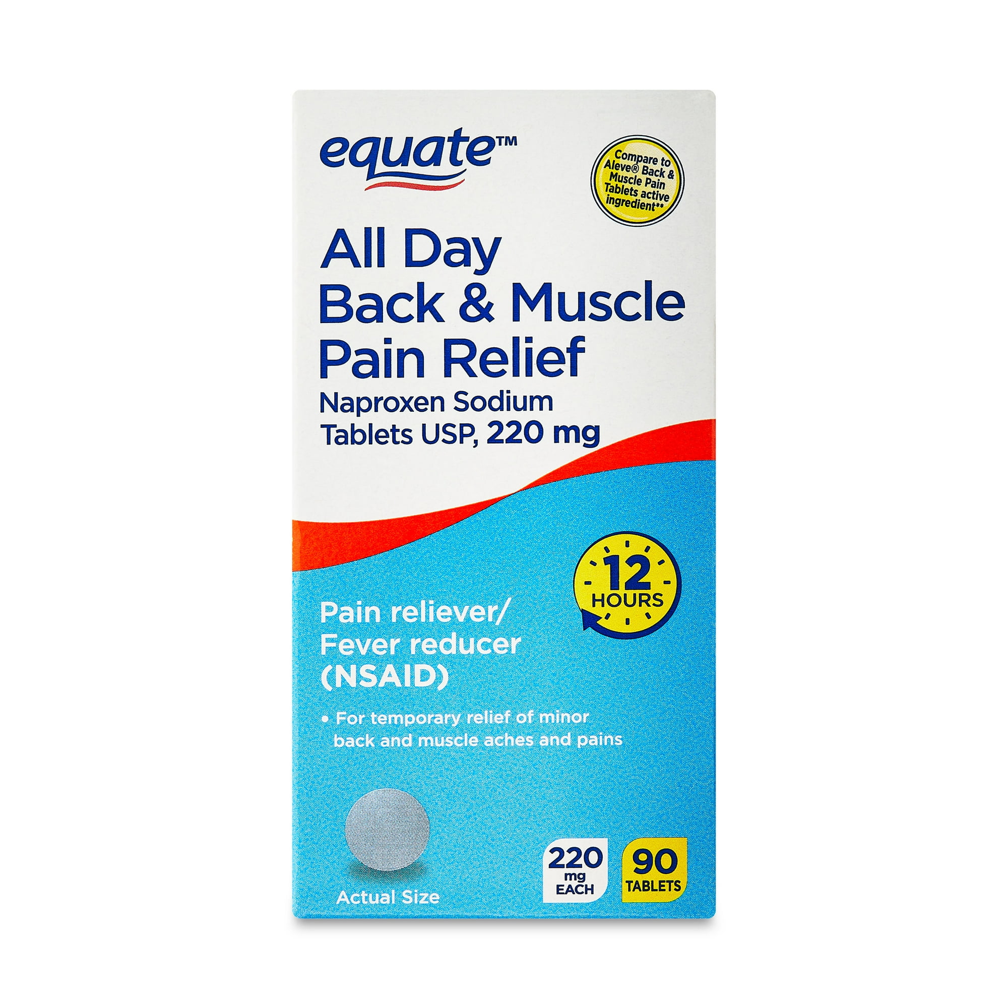 Equate All Day Back & Muscle Pain Relief Naproxen Sodium Tablets, 220mg, 90 Count, Compare to Aleve® Back and Muscle Pain Tablets Active Ingredient
