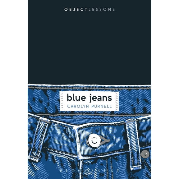 Object Lessons Blue Jeans, (Paperback)